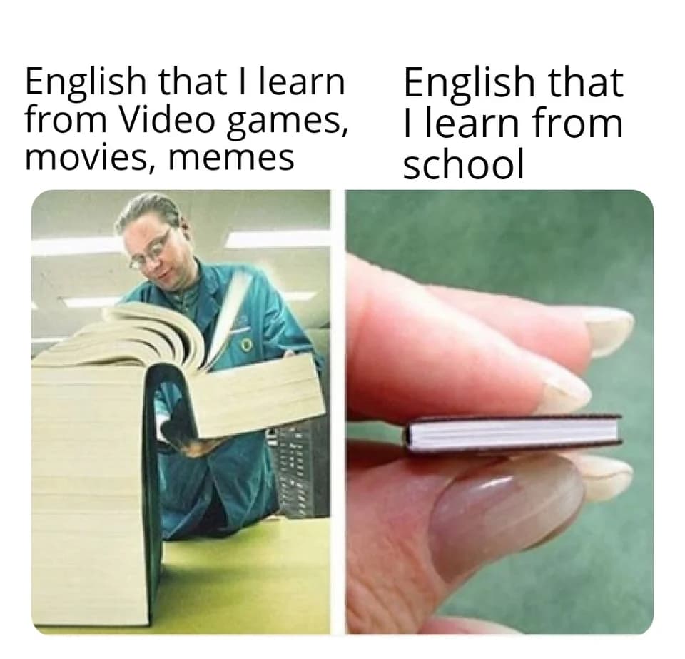 A meme portraying the relationship of learning English!